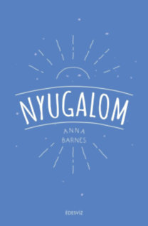 Nyugalom - Anna Barnes