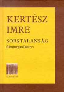 Sorstalanság filmforgatókonyv