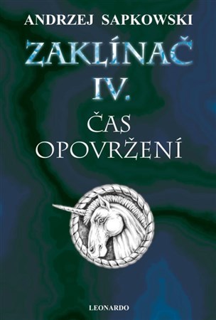 Kniha Zaklínač IV. - Čas opovržení - 7.vydání