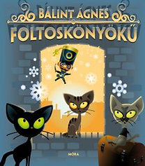 Kniha Foltoskönyökű - Ágnes Bálint