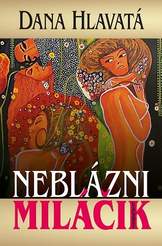 Kniha Neblázni miláčik