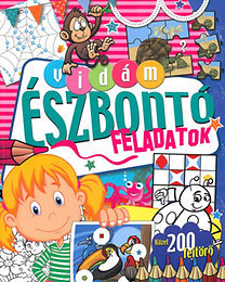 Vidám észbontó feladatok - Közel 200 fejtörő