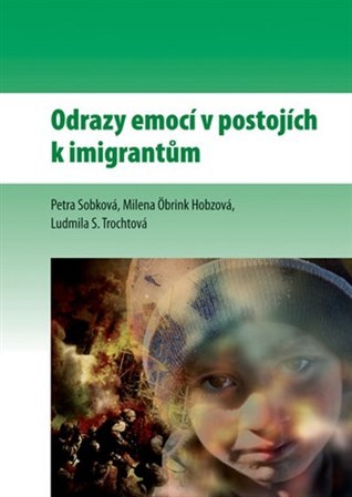 Kniha Odrazy emocí v postojích k imigrantům - Petra Sobková