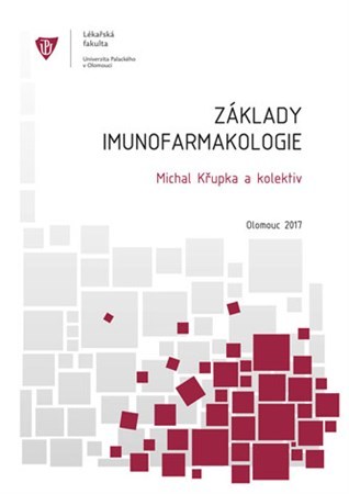 Základy imunofarmakologie - Michal Křupka