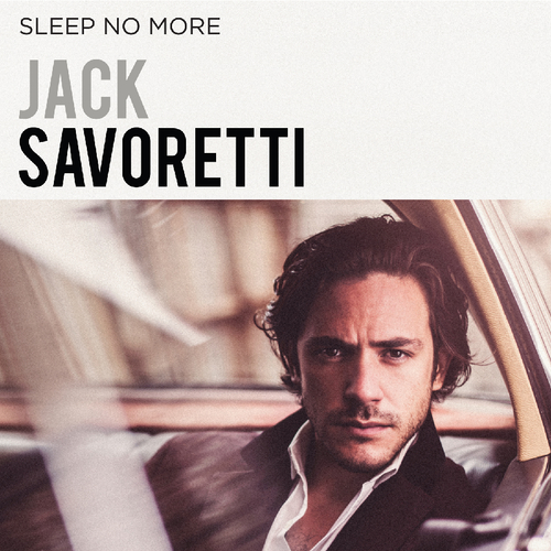 Savoretti Jack - Sleep No More CD