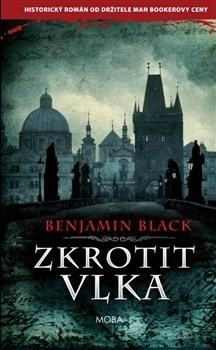 Kniha Zkrotit vlka - Benjamin Black