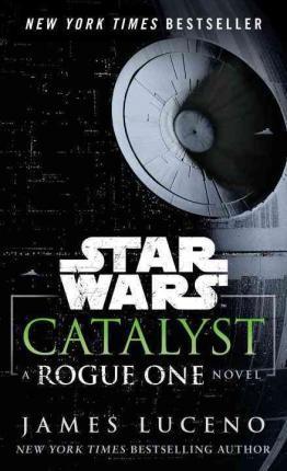 Star Wars - Catalyst