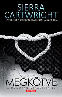 Megkötve - A Donovan-dinasztia 1.