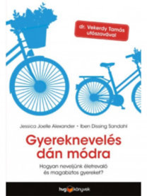 Gyereknevelés dán módra