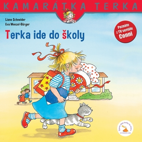 Kniha Terka ide do školy - Liane Schneider,Eva Wenzel-Bürger