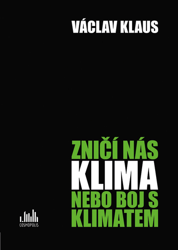 Kniha Zničí nás klima, nebo boj s klimatem?