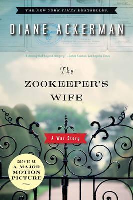 The Zookeeper's Wife A War Story