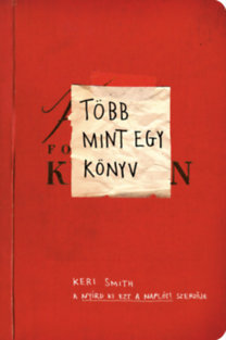 Több mint egy könyv - Keri Smith