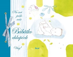Kniha Na svet prišlo naše bábätko – Chlapček