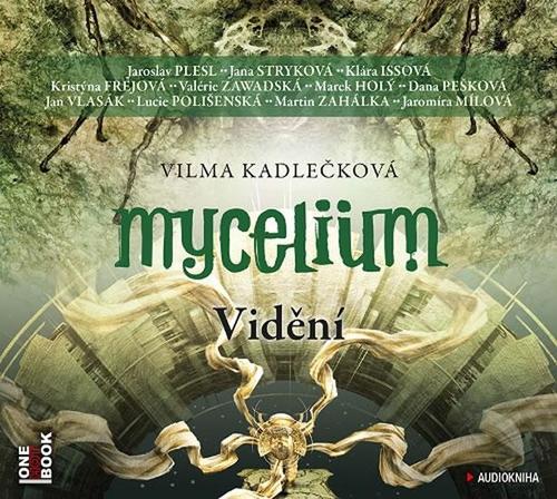 OneHotBook Mycelium IV - Vidění - audiokniha 2CDmp3