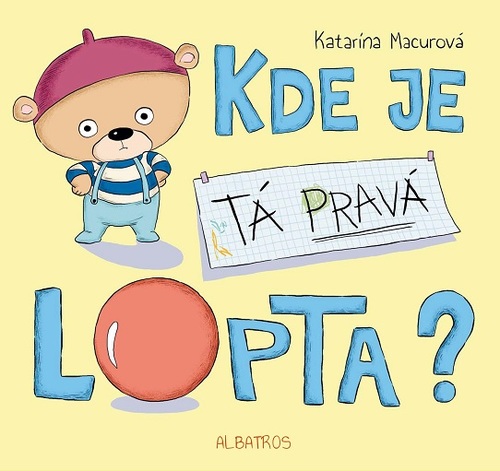 Kniha Kde je tá pravá lopta?