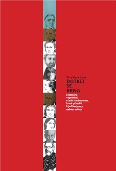 Dotkli se Brna