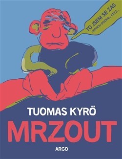 Mrzout - Tuomas Kyrö