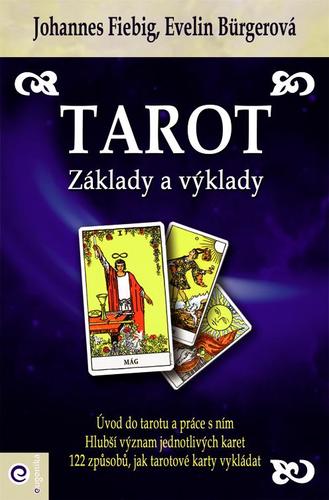 Kniha Tarot - Základy a výklady