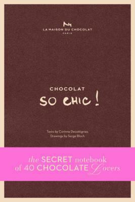 Chocolat So Chic!