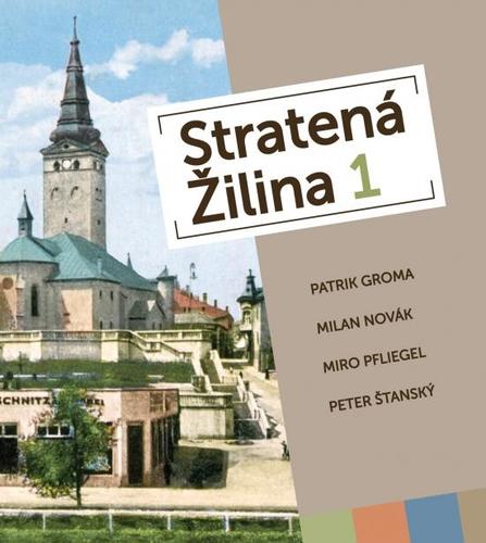 Kniha Stratená Žilina 1