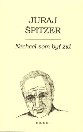 Nechcel som byť žid