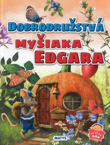 Dobrodružstva myšiaka Edgara