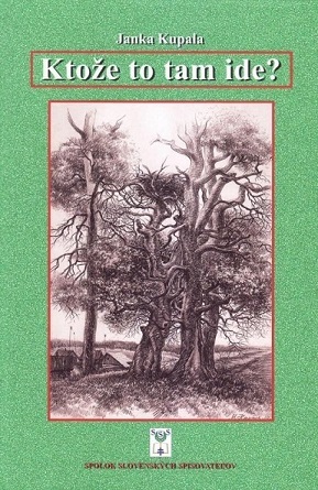 Kniha Ktože to tam ide?