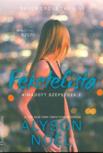 Kniha Feketelista - Imádott szépségek 2. - Alyson Noël
