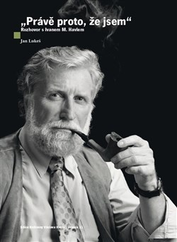 Kniha Právě proto, že jsem - Jan Lukeš