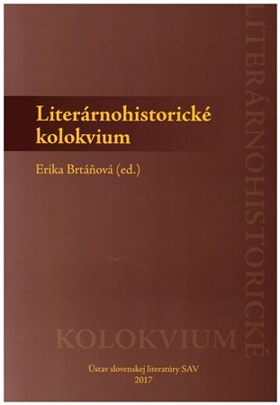 Kniha Literárnohistorické kolokvium - Erika Brtáňová