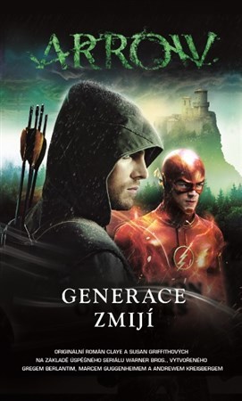 Arrow 2 - Generace zmijí