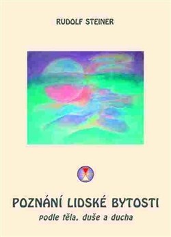 Kniha Poznání lidské bytosti - Rudolf Steiner