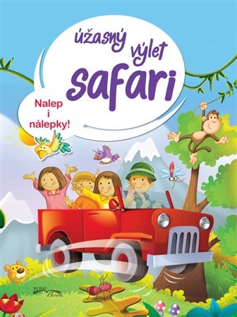 Kniha Úžasný výlet safari