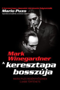 Kniha A Keresztapa bosszúja - Mark Winegardner