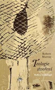 Kniha Teologie stvoření - Robert Murray