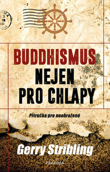 Buddhismus nejen pro chlapy