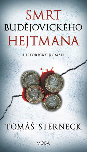Kniha Smrt budějovického hejtmana - Tomáš Sterneck