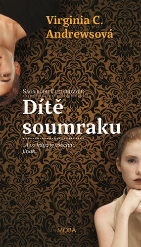 Dítě soumraku - Virginia Cleo Andrews