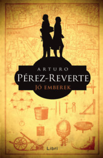 Kniha Jó emberek - Arturo Pérez-Reverte