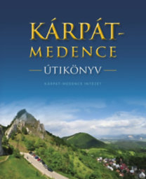 Kniha Kárpát-medence útikönyv - Zoltán Farkas