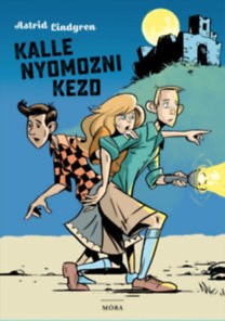 Kniha Kalle nyomozni kezd - Astrid Lindgren