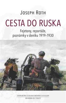 Cesta do Ruska - Joseph Roth