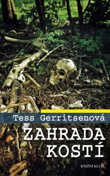 Zahrada kostí - 2.vydání