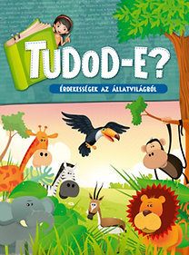Tudod-e? - Érdekességek az állatvilágból