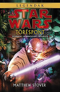 Star Wars legendák - Töréspont - Klónok háborúja