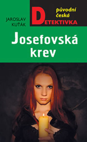 Kniha Josefovská krev - Jaroslav Kuťák