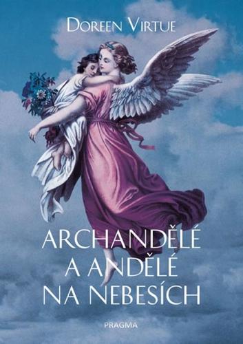 Archandělé a andělé na nebesích - 2. vydání