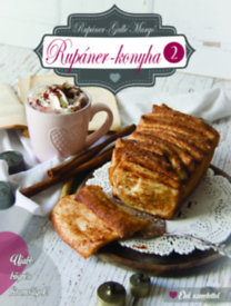 Rupáner-konyha 2. - Újabb bögrés finomságok!