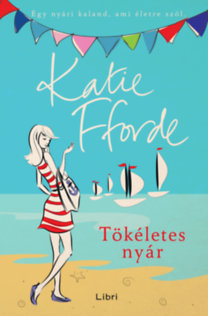 Kniha Tökéletes nyár - Katie Fforde